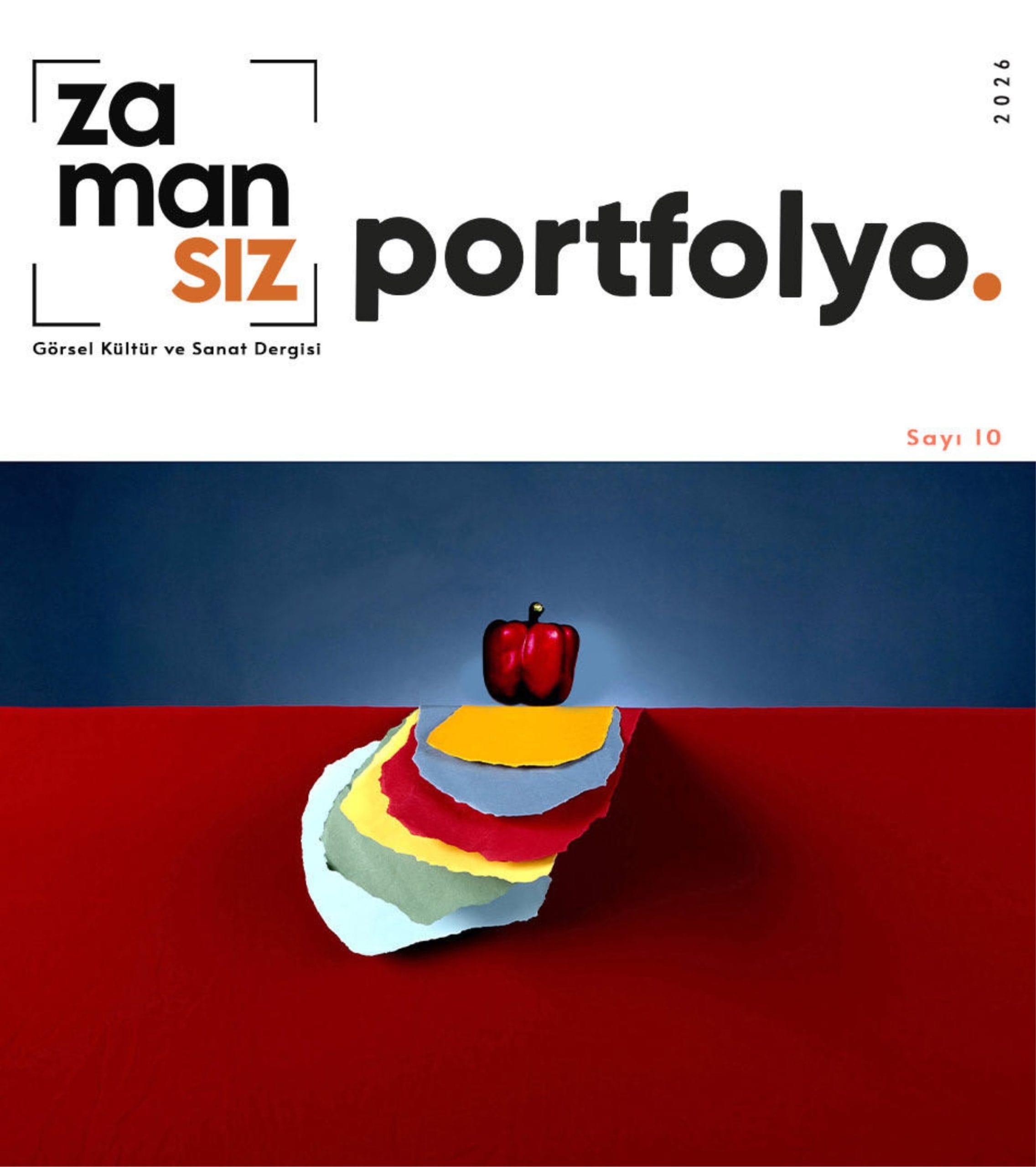 Zamansız Görsel Kültür ve Sanat Dergisi Portofolyo Sayısı-10